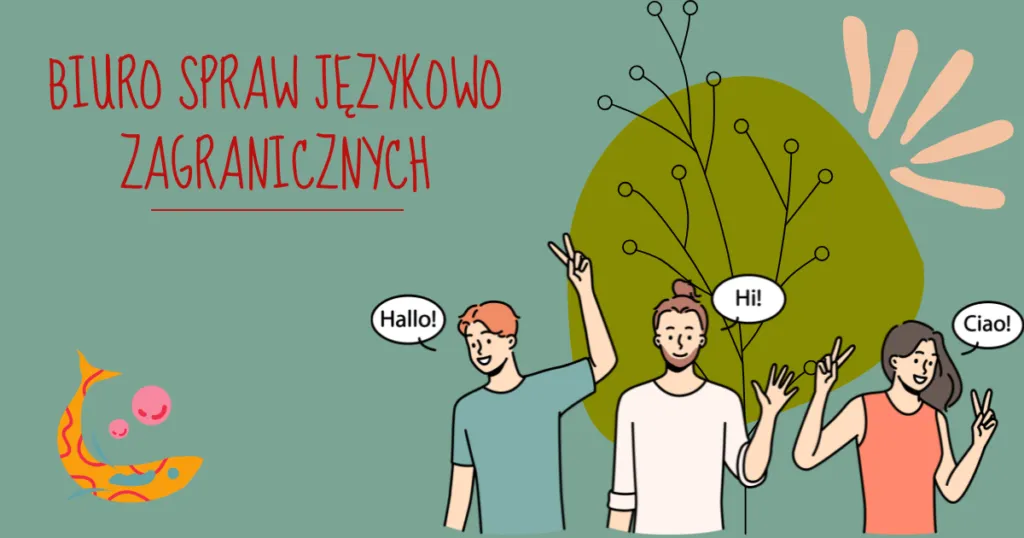 Biuro Spraw Językowo-Zagranicznych - angielski, przy którym nie siedzi się nad podręcznikiem