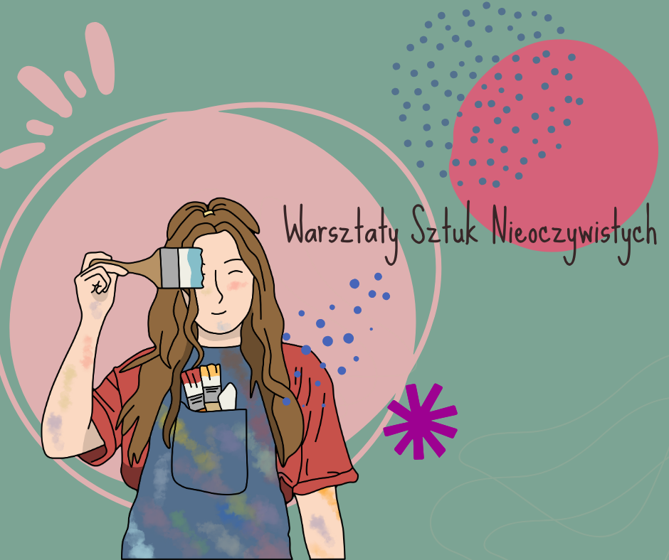 Warsztaty Sztuk Nieoczywistych - ilustracja malarki w poplamionym farbami fartuchu, zasłaniającej oko pędzlem