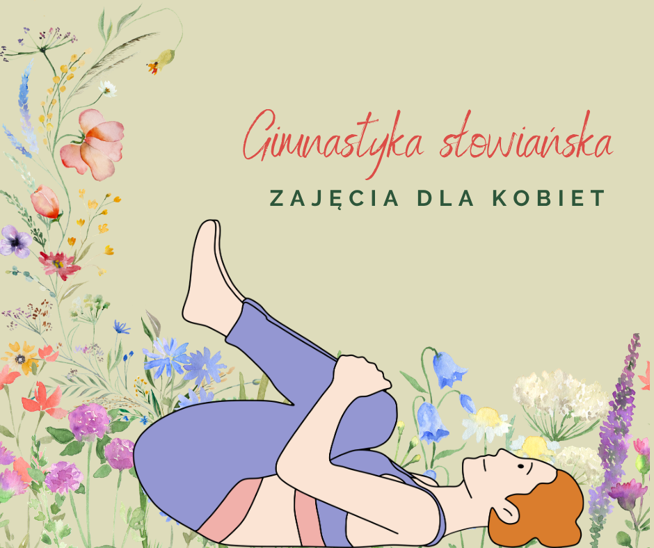 Gimnastyka słowiańska, zajęcia dla kobiet - ilustracja kobiety ćwiczącej wśród polnych kwiatów